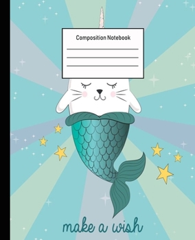 Composition Notebook: Mermaid Wide Ruled Blank Lined Cute Notebooks for Girls Teens Kids School Writing Notes Journal -100 Pages - 7.5 x 9.25'' -Wide Ruled School Composition Books