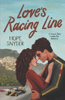Paperback Love's Racing Line: A Closed Door Formula One Romance Book