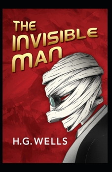 Paperback The Invisible Man Annotated Book