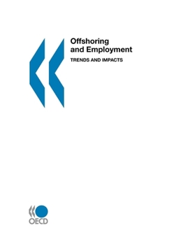 Paperback Offshoring and Employment: Trends and Impacts Book