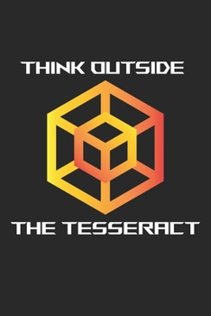 Think Outside The Tesseract: Mathematische Geometrie Notizbuch liniert DIN A5 - 120 Seiten für Notizen, Zeichnungen, Formeln | Organizer Schreibheft Planer Tagebuch