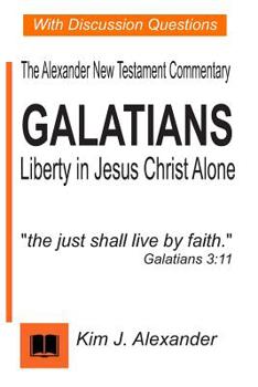 Paperback Galatians: Liberty in Jesus Christ Alone Book