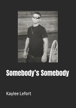 Paperback Somebody's Somebody Book