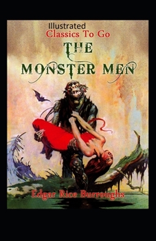 Paperback The Monster Men Illustrated Book