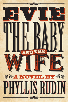 Paperback Evie, the Baby and the Wife Book