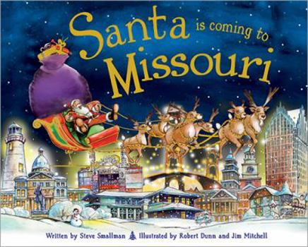 Hardcover Santa Is Coming to Missouri Book