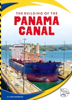 Building of the Panama Canal