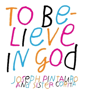 Hardcover To Believe in God Book