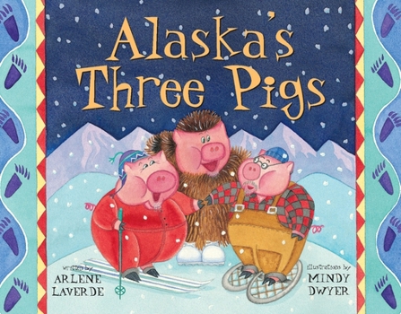 Paperback Alaska's Three Pigs Book