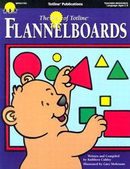 Paperback The Best of Totline Flannelboards Book