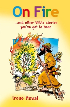 Paperback On Fire: And Other Bible Stories Book