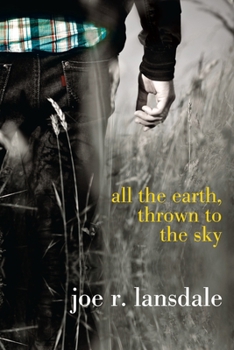 Paperback All the Earth, Thrown to the Sky Book