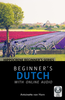Paperback Beginner's Dutch with Online Audio Book