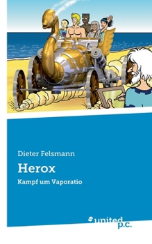 Paperback Herox: Kampf um Vaporatio [German] Book