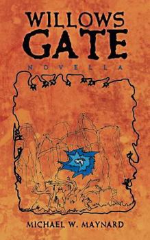 Paperback Willows Gate: Novella Book