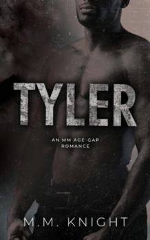 Tyler: An M/M Age Gap Romance