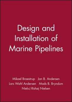 Hardcover Design and Installation of Marine Pipelines Book