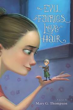 Hardcover Evil Fairies Love Hair Book