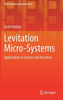 Hardcover Levitation Micro-Systems: Applications to Sensors and Actuators Book
