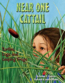 Paperback Near One Cattail: Turtles, Logs and Leaping Frogs Book