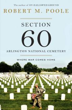 Hardcover Section 60: Arlington National Cemetery: Where War Comes Home Book