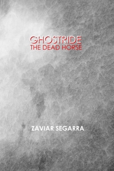 Paperback Ghostride The Dead Horse Book