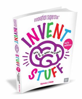 Paperback Invent Stuff-Kids Edition Book