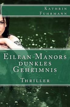 Paperback Eilean Manors dunkles Geheimnis [German] Book