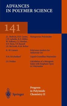 Advances in Polymer Science, Volume 141: Progress in Polyemide Chemistry II - Book #141 of the Advances in Polymer Science