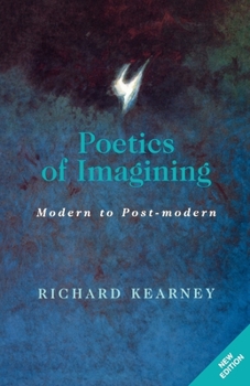 Hardcover Poetics of Imagining: Modern and Post-Modern Book