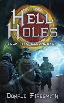 Paperback Hell Holes 3: To Hell and Back Book