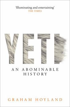 Paperback Yeti An Abominable History Book