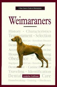 Hardcover A New Owner's Guide to Weimaraners Book
