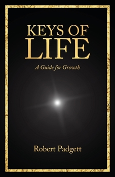 Paperback Keys of Life: A Guide for Growth Book