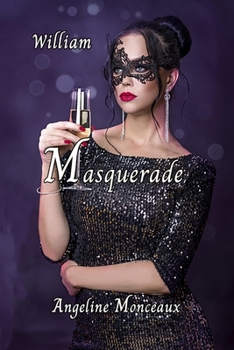 Paperback Masquerade: William [French] Book