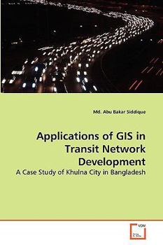 Paperback Applications of GIS in Transit Network Development Book
