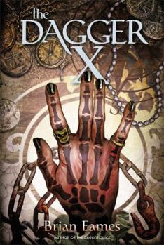 The Dagger X - Book #2 of the Dagger Chronicles