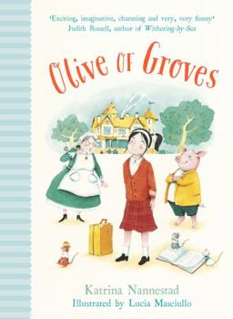 Olive of Groves - Book #1 of the Olive of Groves