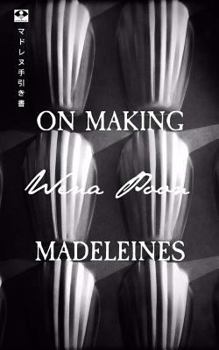 Paperback On Making Madeleines Book