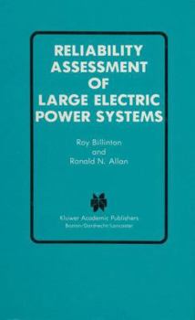 Hardcover Reliability Assessment of Large Electric Power Systems Book