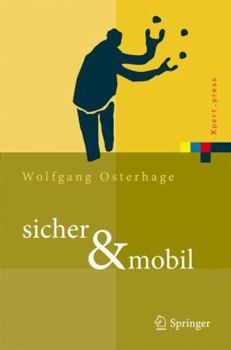 Hardcover Sicher & Mobil: Sicherheit in Der Drahtlosen Kommunikation [German] Book