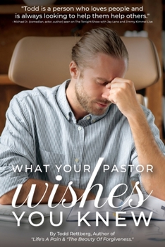 Paperback What Your Pastor Wishes You Knew Book