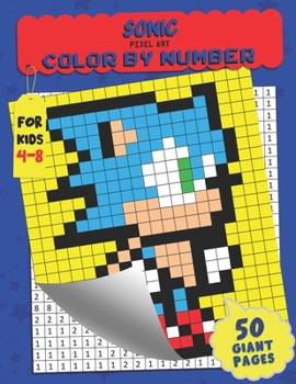 Paperback Sonic Color by Number: Pixel Art - Extreme Challenges to Complete and Color for Kids Book