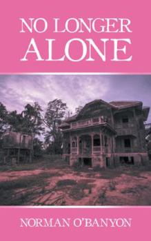 Paperback No Longer Alone Book