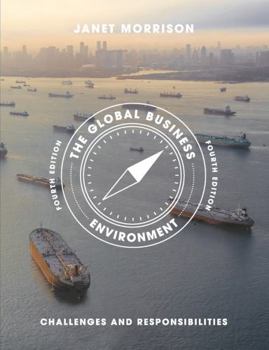 Paperback The Global Business Environment: Challenges and Responsibilities Book