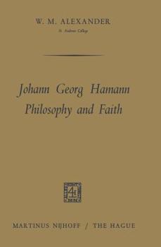 Paperback Johann Georg Hamann Philosophy and Faith Book