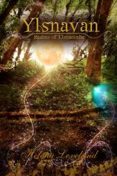 Paperback The Realms of Elsvanische: Ylsnavan Book