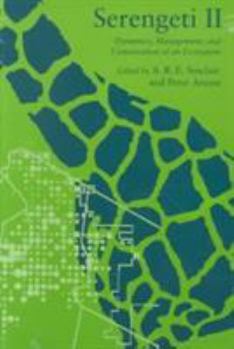 Paperback Serengeti II: Dynamics, Management, and Conservation of an Ecosystem Book