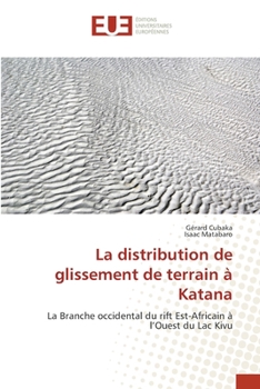 Paperback La distribution de glissement de terrain à Katana [French] Book