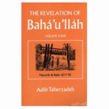 Hardcover The Revelation of Bahaullah Book